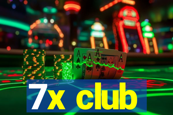 7x club